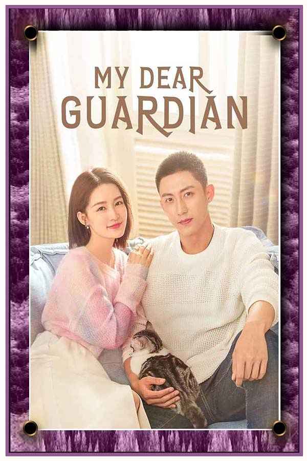My Dear Guardian