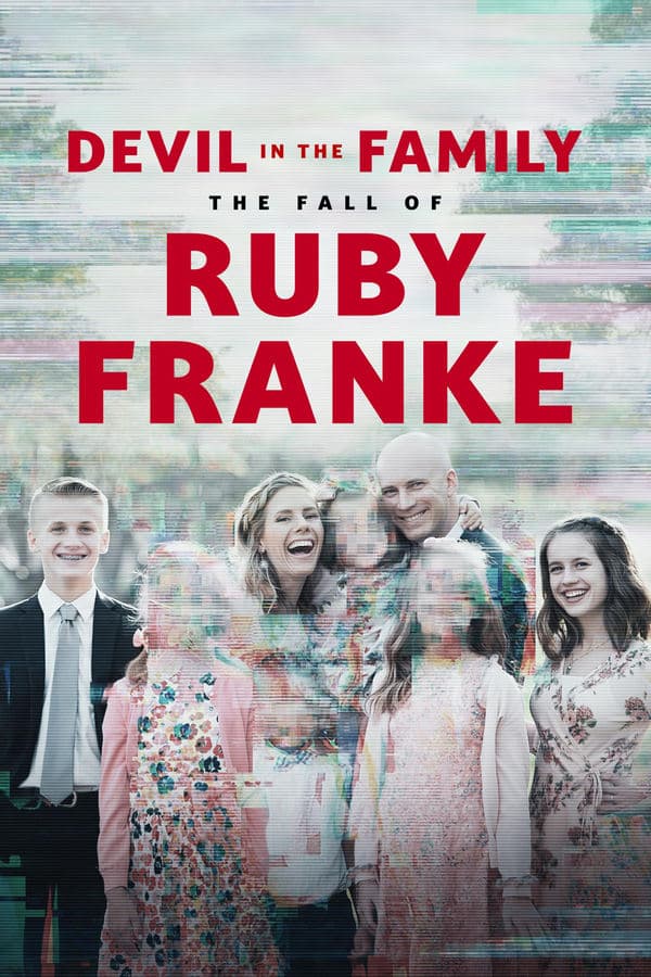 Devil in the Family the Fall of Ruby Franke