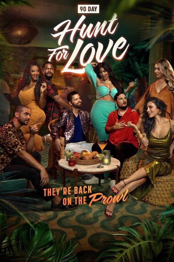 90 Day: Hunt For Love
