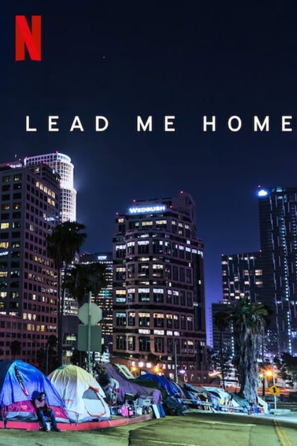 Lead Me Home 2021