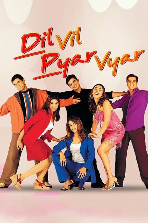 Dil Vil Pyar Vyar 2002 مدبلج