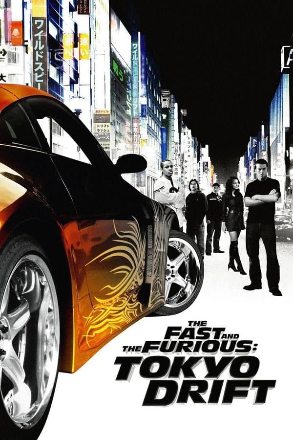 The Fast and the Furious Tokyo Drift
