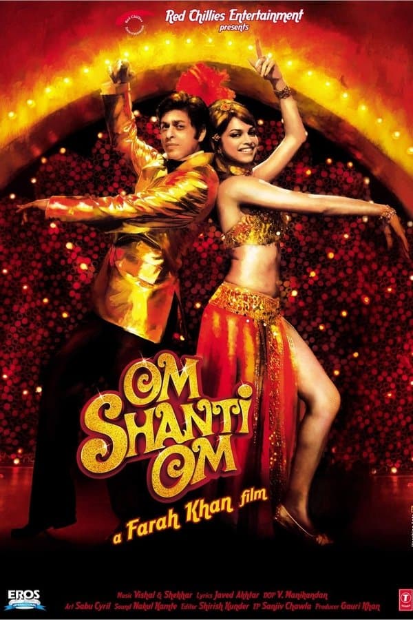 Om Shanti Om 2007