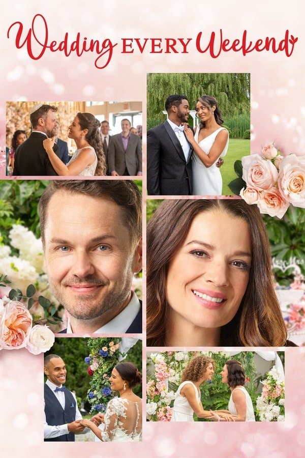 Wedding Every Weekend 2021