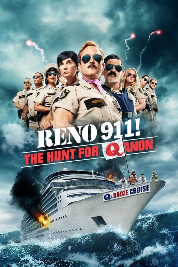 Reno 911 The Hunt For QAnon 2021