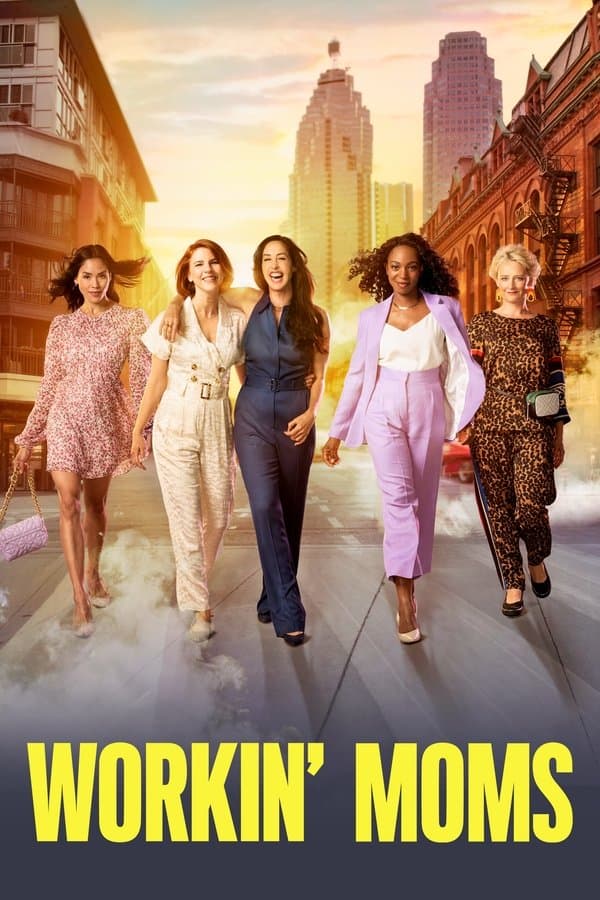 Workin Moms